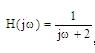 有一因果线性时不变系统，其频率响应，对于某一输入x(t)所得输出信号的傅里叶变换为，则该输入x(t)