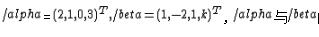 已知向量的内积为2，则数K=（)