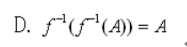 f:Y,若f是满射，则对于X的任意子集A，有（)。请帮忙给出正确答案和分析，谢谢！