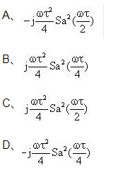 已知信号f（t)如图所示，则其傅里叶变换为（)。已知信号f(t)如图所示，则其傅里叶变换为()。请帮