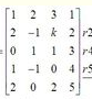 设A为5×4矩阵，，且A的秩为3，求k．设A为5×4矩阵，，且A的秩为3，求k．