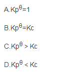 对反应CO（g)＋H2O（g)====H2（g)＋CO2（g)，下列式子正确的是（)。  A．  B