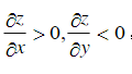 二元函数z=f(x，y)的两个偏导数存在，且，则( )．