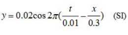 设有一平面简谐波，式中x、y以m为单位，t以s为单位．设有一平面简谐波，式中x、y以m为单位，t以s