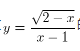 函数的定义域用区间表示为______。函数的定义域用区间表示为______。