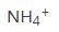 NH3的共轭酸是(   )。   A．NH3    B．NH2OH    C．N2H4 D．    