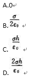 如图6－23所示,一厚度为d的“无限大”均匀带电导体板,电荷面密度为σ,则板的两侧离板面距离均为h的