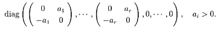 设f是n维欧氏空间V上的反称双线性函数证明:存在规范正交基使f关于这个基的度量炬阵具有如下分设f是n