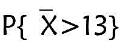 设总体X~N（12，4)，今从中抽取容量为n的一个样本X1，X2，...Xn，其样本均值记为，（1)