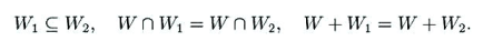 设W,W1,W2都是向量空间V的子空间，且. 证明:W1=W2设W,W1,W2都是向量空间V的子空间