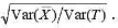 设总体X的均值为μ，方差为σ2，X1，…，Xn是来自该总体的一个样本，T（X1，…，Xn)设总体X的