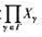 设为拓扑空间族的积空间.证明:若对于每γєГ,Xy有子基则 是积拓设为拓扑空间族的积空间.证明:若对