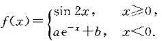 设函数.确定a与b的值，使f（x)为可导函数.请帮忙给