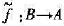 如果函数f:A→B有逆函数,试证:如果函数f:A→B有逆函数,试证:
