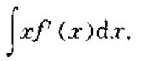 已知f（x)的一个原函数为（1+sinx)lnx，求已知f(x)的一个原函数为(1+sinx)lnx