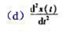 令x（t)为一个周期信号，基波周期为T，傅里叶级数系数为ak，利用ak导出下列各信号的傅里叶级数系令