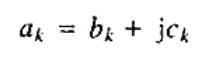 x[n]是一个周期为N的实周期信号，其复数傅里叶级数系数为ak，设ak用笛卡儿坐标表示为其中bk和c