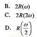 已知实信号f（t)的傅里叶变换F（jω)=R（ω)+jX（ω)，信号 的傅里叶变换Y（jω)等于（)