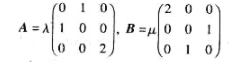 某个三能级体系的哈密顿矩阵表示为另外两个可观测量A和B的矩阵表示为式中,λ和μ都是正实数.（a)某个