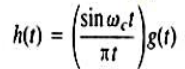 考虑一个连续时间理想带通滤波器，其频率响应为（a)若h（t)是该滤波器的单位冲激响应，确定一个函考虑