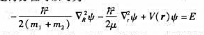 通常情况下,相互作用势的大小仅依赖于两粒子间的相对位置矢量r=r-r2.这时,如果将变量r1⌘通常情