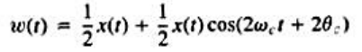 在正弦幅度调制和解调系统时都假设载波信号的相位为零。（a)对于在该图中任意相位θc的一般情况在正弦幅