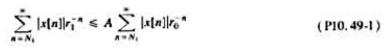 10.2节的性质4是， 若x[n] 是一个右边序列， 并且|z|=r0的圆在收敛域内， 则全部|z|