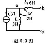 图示电路中，bc端开路，已知is（t)=2e-tA，求电压uac（t)、uab（t)和ubc（t)。