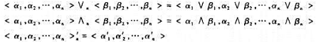 给定布尔集合代数和布尔代数，其中；对于任意元分别定义为其中Ʌ，V和'分别是布尔和、布尔积及给定布尔集