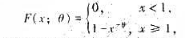 设是取自总体X的一个样本，X的分布函数为：其中θ未知，θ＞1.试求θ的矩估计量和极大似然估计量.设是
