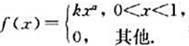 设X的密度函数为其中k＞0,a＞0;已知EX=3/4,求k和a的值.设X的密度函数为其中k＞0,a＞