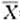 设随机变量X1,X2,...,X100相互独立且服从参数为4的泊松分布,是其算术平均值,则P{≤设随