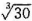 应用三阶泰勒公式求下列各数的近似值,并估计误差:（1); （2)sin18.应用三阶泰勒公式求下列各