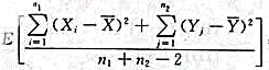 设总体X服从正态分布N（μ1,σ2)，总体Y服从正态分布N（μ2,σ2). 和 分别是来自设总体X服