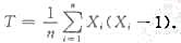 设 是来自参数为λ的泊松总体X的简单随机样本,则可以构造参数λ2的无偏估计量（或数学期望设 是来自参