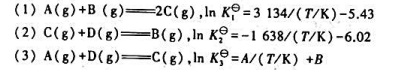 已知下列反应的标准平衡常数与温度的关系为式中A和B的量纲为1,则（).A.A=4772,B=0.95