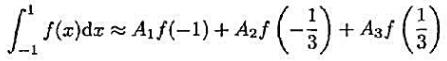 求系数A1，A2和A3使求积公式对于次数≤2的一切多项式都是精确成立的。求系数A1，A2和A3使求积