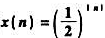 求双边序列的z变换,并标明收敛域及绘出零、极点分布图.求双边序列的z变换,并标明收敛域及绘出零、极点
