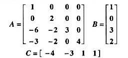 己知线性时不变系统状态方程的参数矩阵为求:（1)将参数矩阵化为A对角线形式;（2)判断系统可控性己知