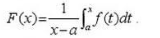 设f（x)在[a,b]上连续,在（a,b)内可导且f'（x)≤0,证明在（a,b)内有F'（x)＜0