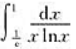下列积分可直接使用牛顿-菜布尼茨公式的是（).A. B. C. D.请帮忙给出正确答案和分析，谢谢！
