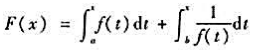 设f（x)在[a,b]上连续,且f（x)＞0,求证:（1)F'（x)≥2;（2)F（x)在[a,b]