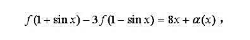 设f（x)为（-∞,+∞).上的可导函数,且在x=0的某个邻域上成立其中α（x)是当x→0时比x高阶