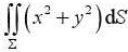 计算，其中是:（1)锥面及平面z=1所围成的区域的整个边界曲面;（2)锥面z2=3（x2+y计算，其