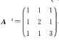已知三阶方阵A的逆矩阵为试求伴随矩阵A的逆矩阵已知三阶方阵A的逆矩阵为试求伴随矩阵A的逆矩阵请帮忙给