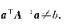 设A是n阶非奇异矩阵，a为n×1的列矩阵，为常数，记分块矩阵（1)计算并化简PQ;（2)证明：矩阵Q