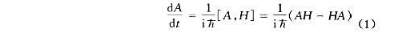 给定总能量算符表示其本征值和本征函数，态矢量简记为按照Heisenber9运动方程，力学量算符A （