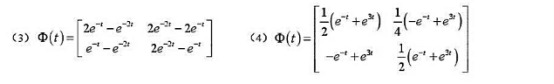 下列矩阵是否满足状态转移矩阵的条件，如果满足，试求与之对应的A阵。