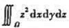 设Ω=|（x,y,z)|x2+y2+z2≤1|则=（).设Ω=|(x,y,z)|x2+y2+z2≤1