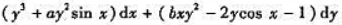 已知是某个函数（x,y)的全微分,则a,b的值为（).A.1,3B.1,-3C.-1,3D.2,2已